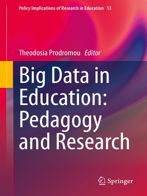 Title details for Big Data in Education by Theodosia Prodromou - Available